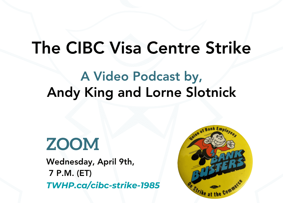 CIBC Strike 1985